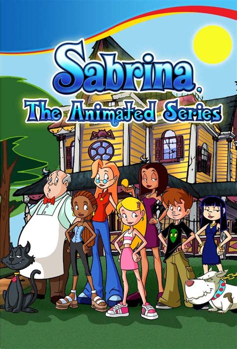 Sabrina the Animated Series .